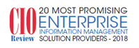 Top 20 Enterprise Information Management Tech Companies - 2018